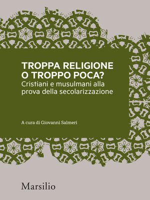 cover image of Troppa religione o troppo poca?